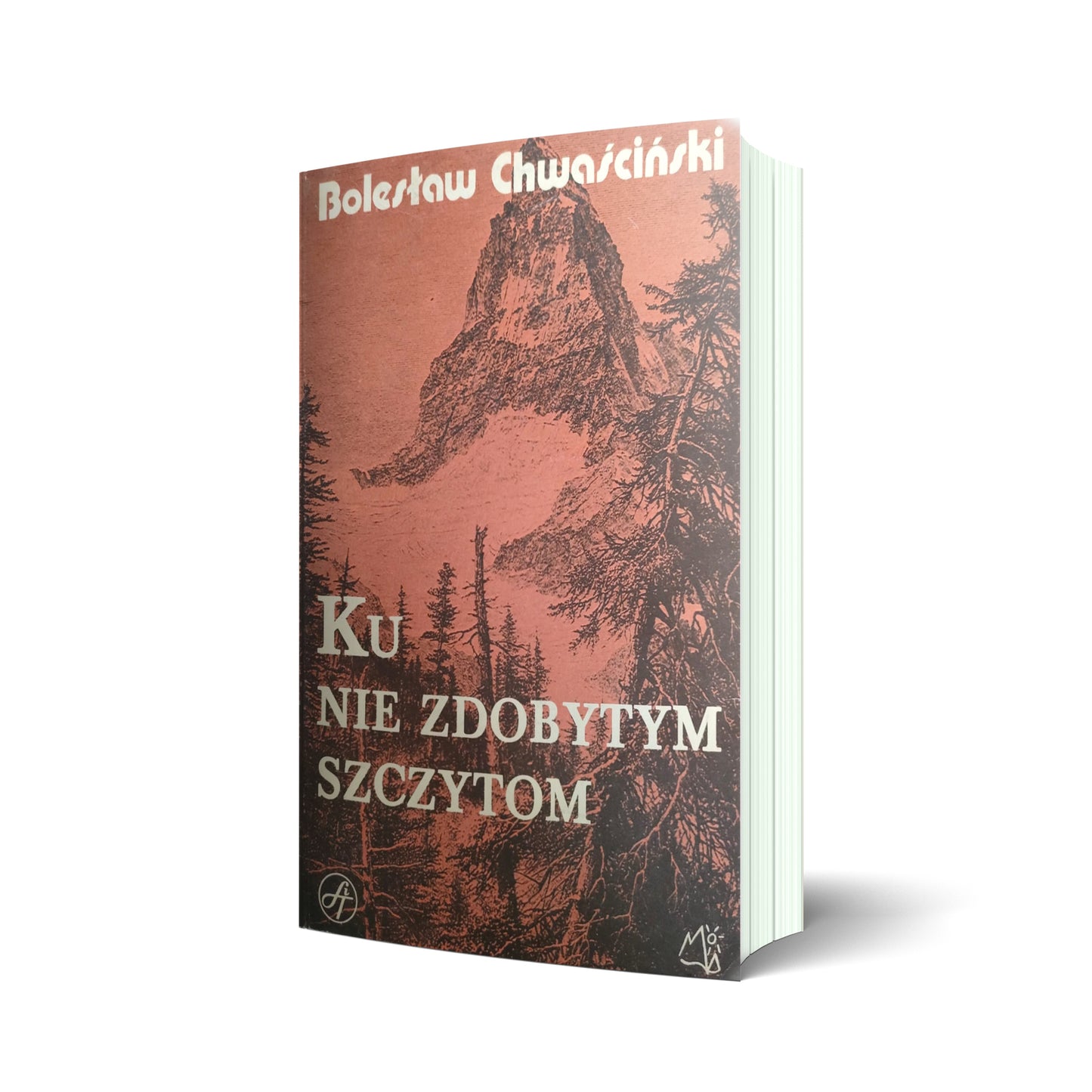 Ku nie zdobytym szczytom