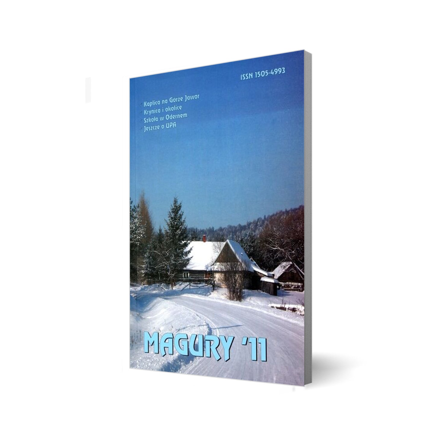 Magury '11. Rocznik krajoznawczy poświęcony Beskidowi Niskiemu i Pogórzom