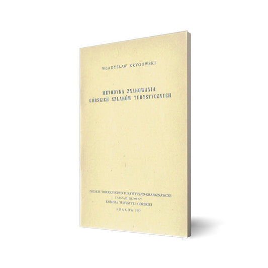 Metodyka znakowania górskich szlaków turystycznych