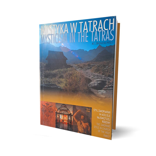 Mistyka w Tatrach tom 1