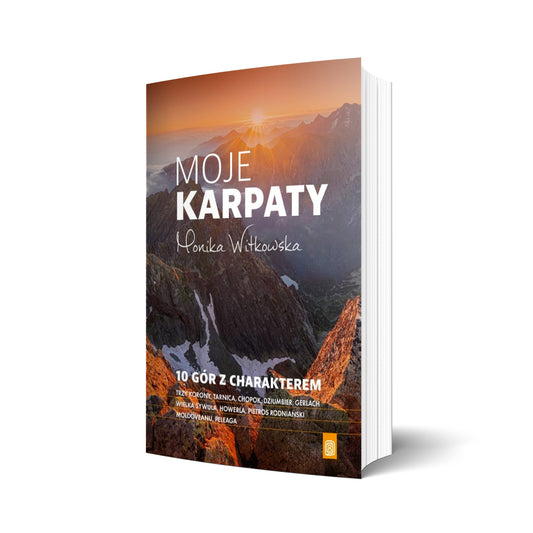 Moje Karpaty. 10 gór z charakterem