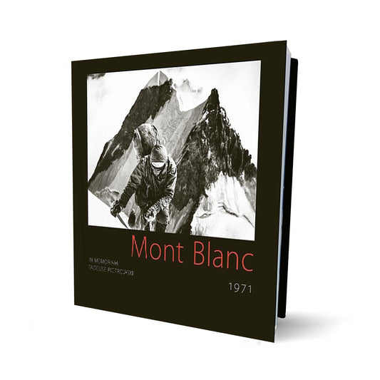 Mont Blanc 1971. In memoriam Tadeusz Piotrowski