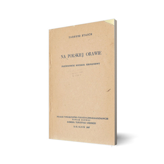 Na polskiej Orawie. Przewodnicki materiał szkoleniowy