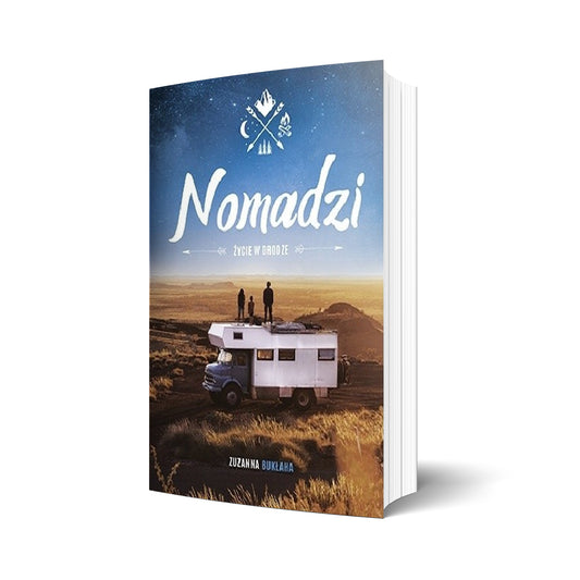 Nomadzi. Życie w drodze