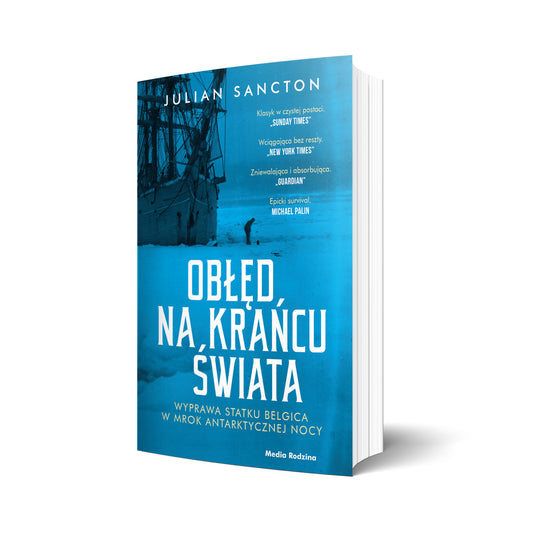 Obłęd na krańcu świata. Wyprawa statku Belgica w mrok antarktycznej nocy