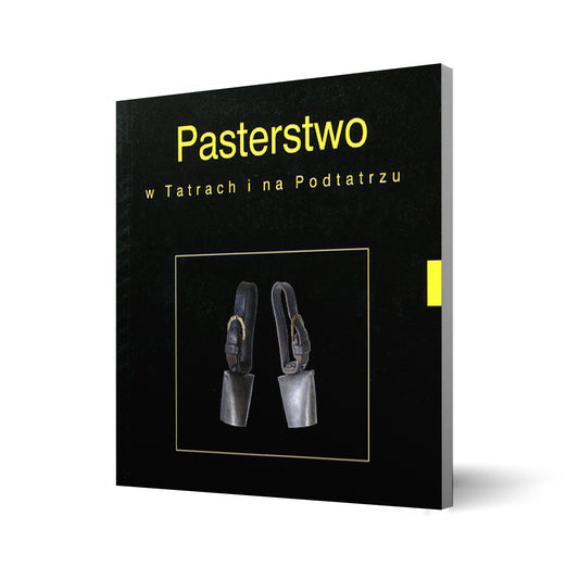 Pasterstwo w Tatrach i na Podtatrzu