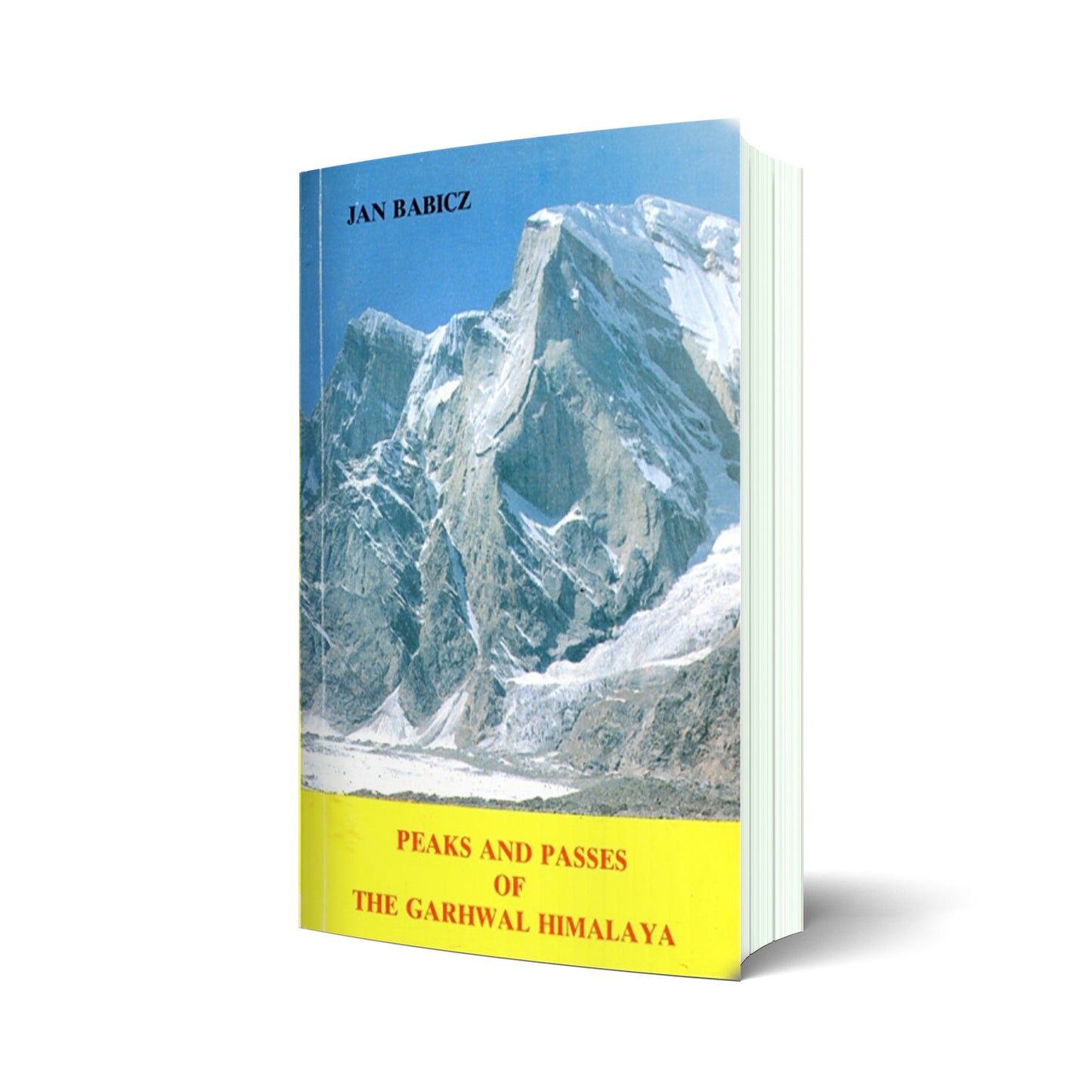 Peaks and Passes of the Garhwal Himalaya