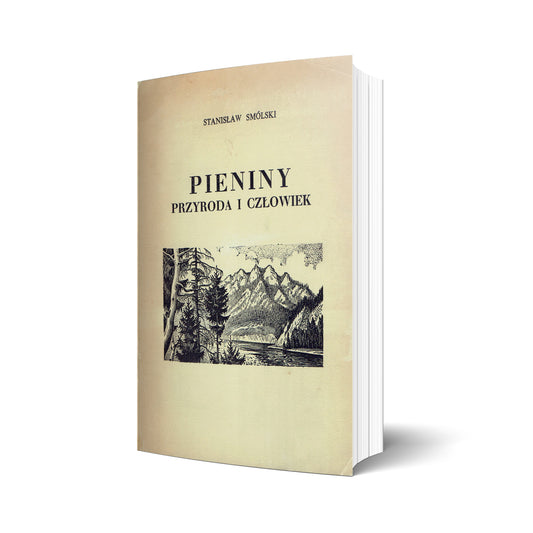 Pieniny. Przyroda i człowiek