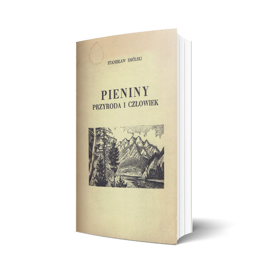 Pieniny. Przyroda i człowiek