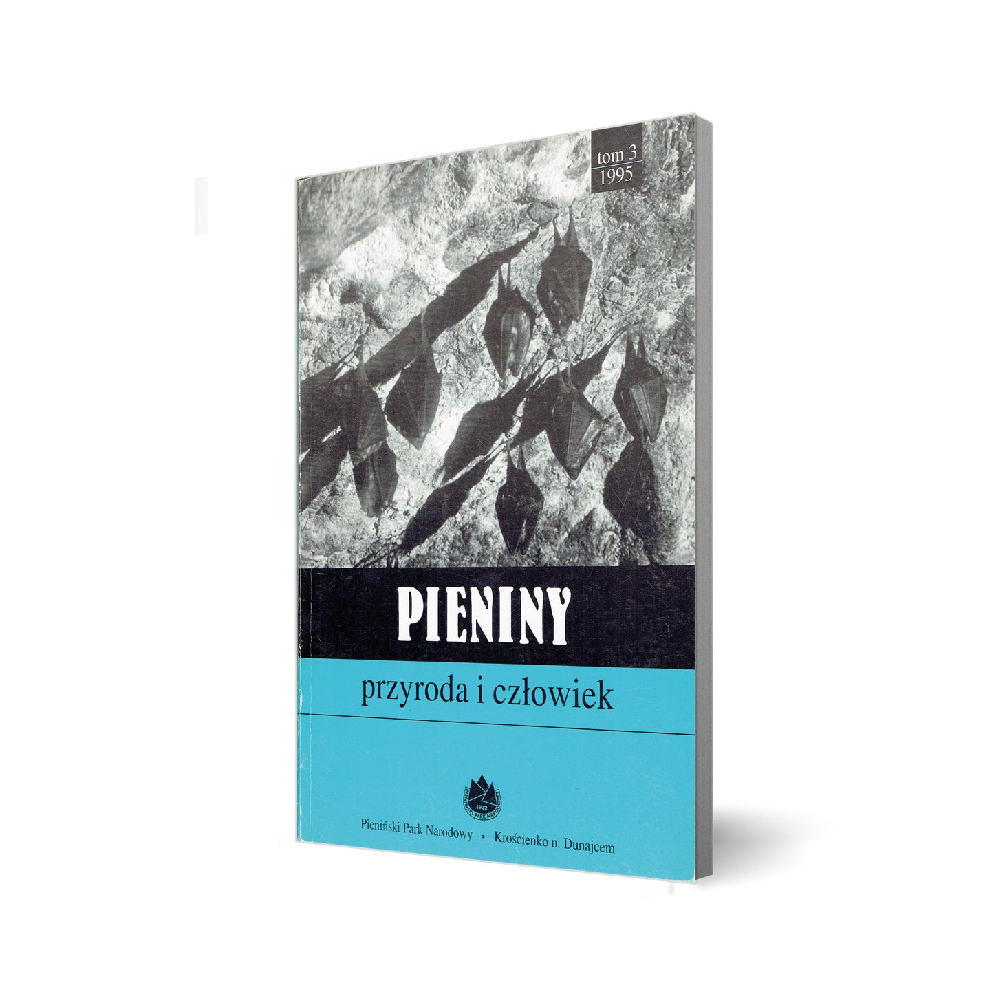 Pieniny. Przyroda i człowiek. Tom 3