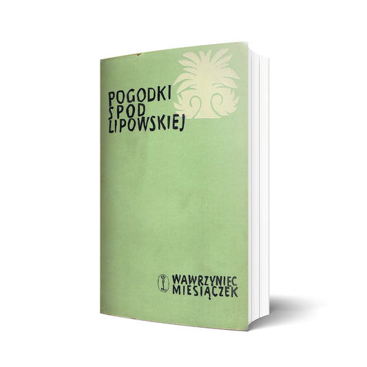 Pogodki spod Lipowskiej