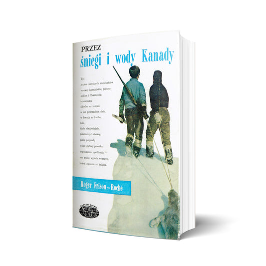Przez śniegi i wody Kanady