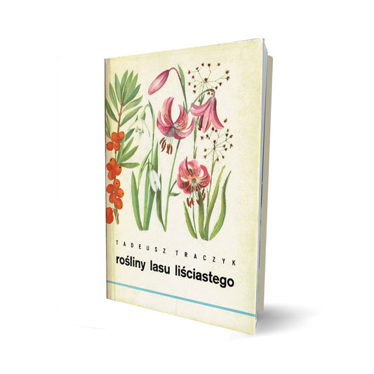 Rośliny lasu liściastego