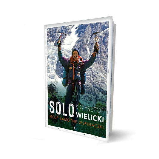 Solo. Moje samotne wspinaczki