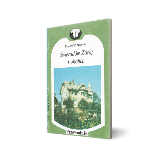 Świeradów-Zdrój i okolice