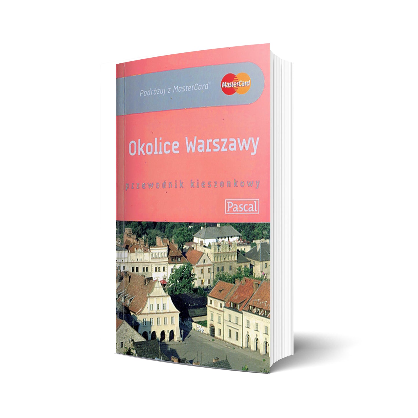 Okolice Warszawy. Przewodnik kieszonkowy