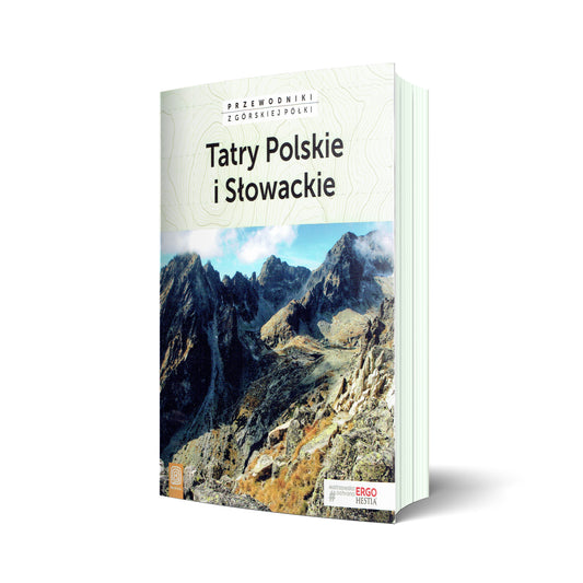 Tatry Polskie i Słowackie. Przewodniki z górskiej półki. Wydanie 4