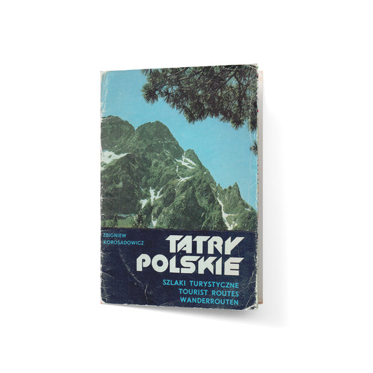 Tatry Polskie. Szlaki turystyczne