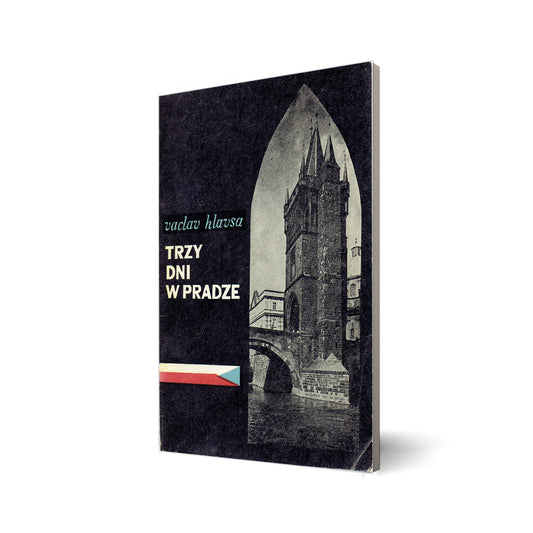 Trzy dni w Pradze