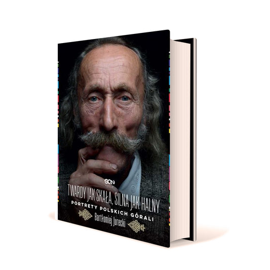 Twardy jak skała, silna jak halny. Portrety polskich górali