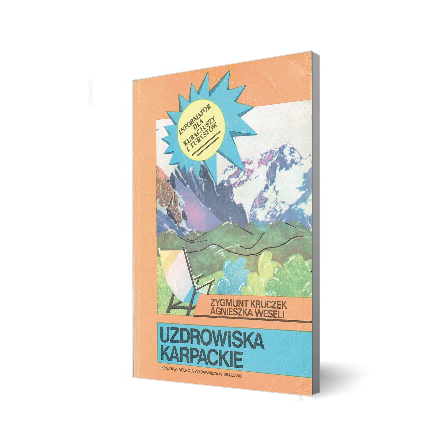 Uzdrowiska karpackie. Informator dla kuracjuszy i turystów