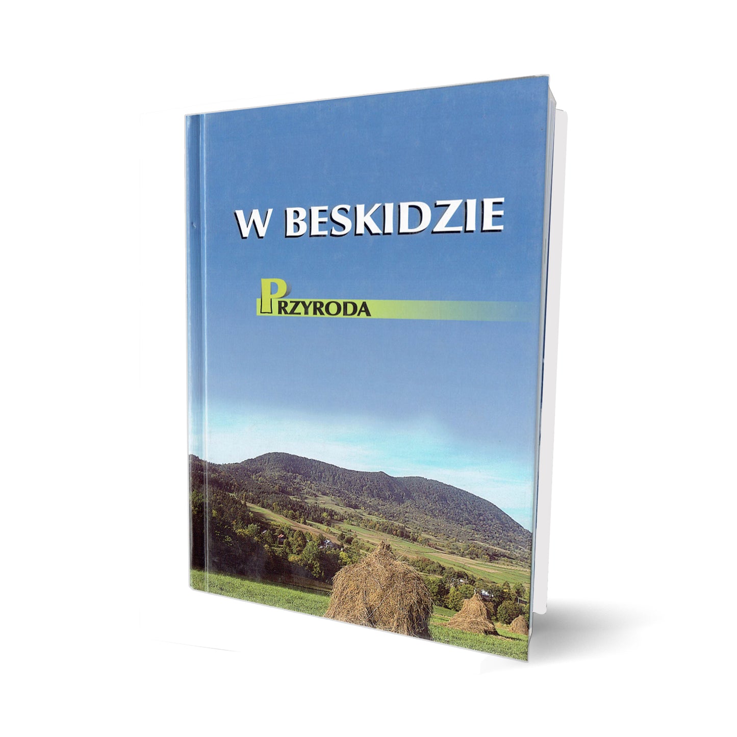 W Beskidzie. Przyroda