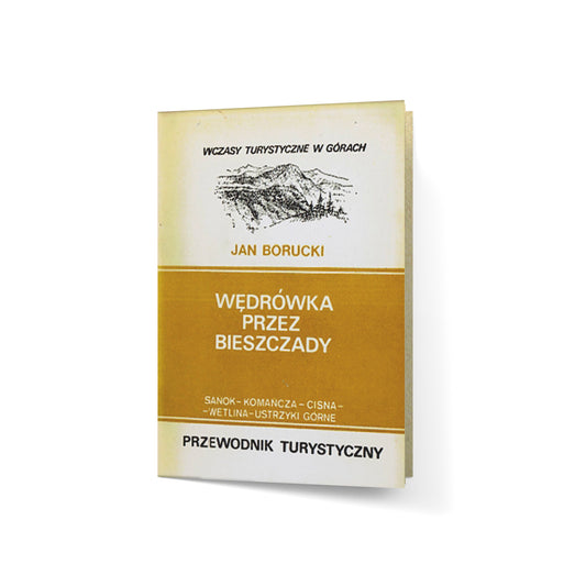 Wędrówka przez Bieszczady