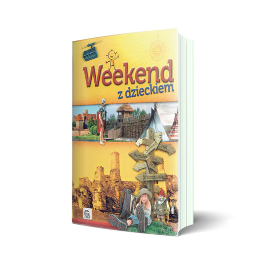 Weekend z dzieckiem