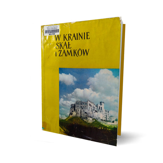 W krainie skał i zamków