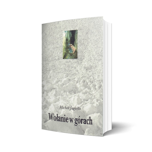 Wołanie w górach (z autografem autora)