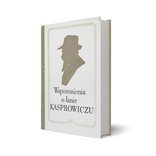 Wspomnienia o Janie Kasprowiczu