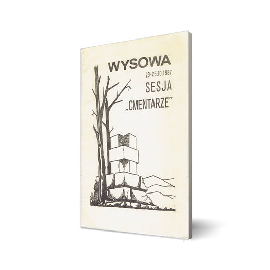 Wysowa. Sesja "Cmentarze" 23-25.10.1987