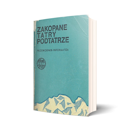 Zakopane Tatry Podtatrze. Przewodnik-informator