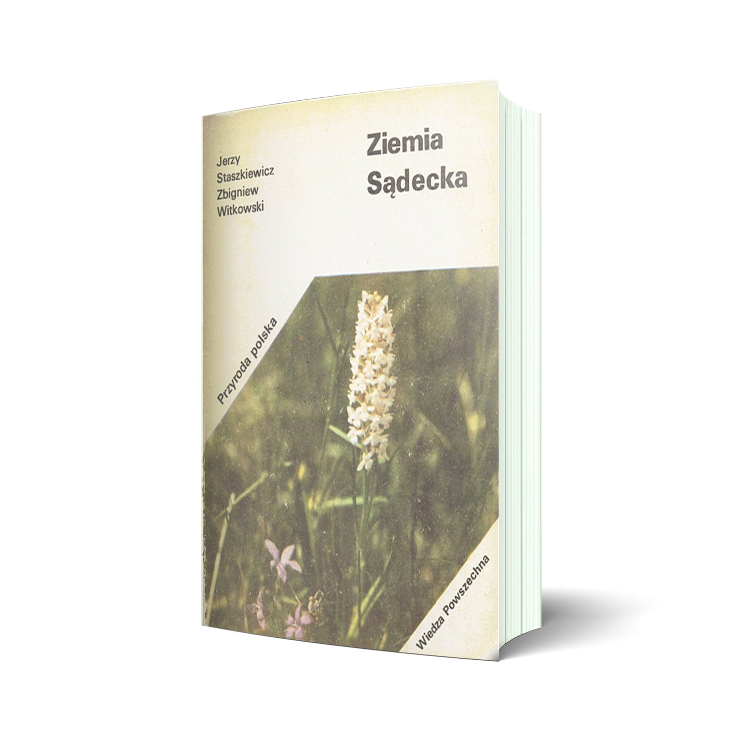 Ziemia Sądecka (Przyroda Polska). Wyd. III