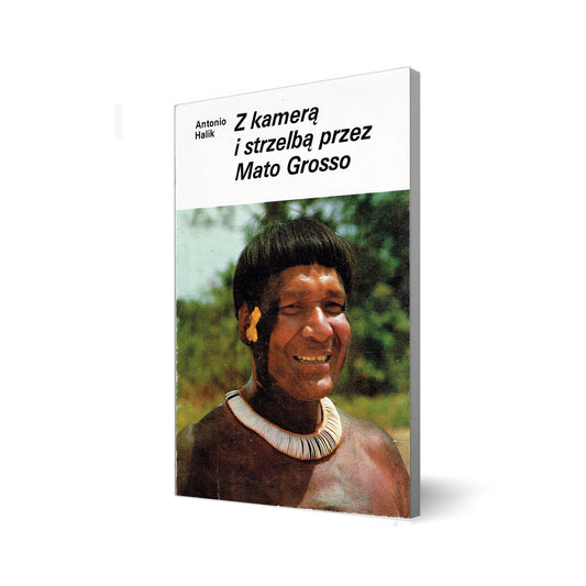 Z kamerą i strzelbą przez Mato Grosso