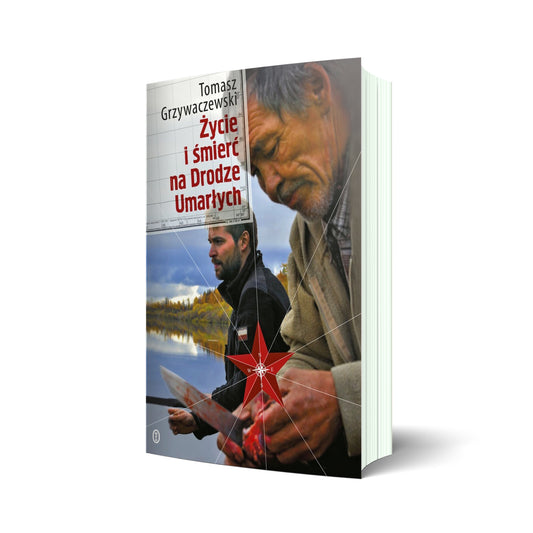 Życie i śmierć na Drodze Umarłych